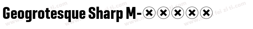 Geogrotesque Sharp M字体转换